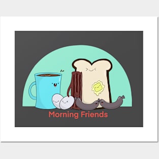 Morning Friends Posters and Art